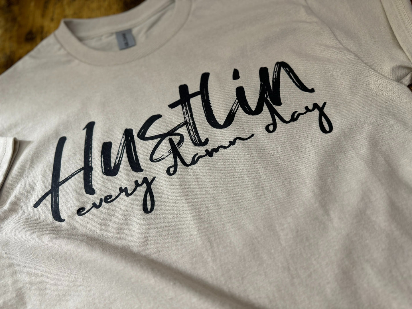 Hustlin Everyday; S